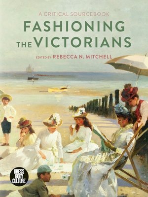 cover image of Fashioning the Victorians